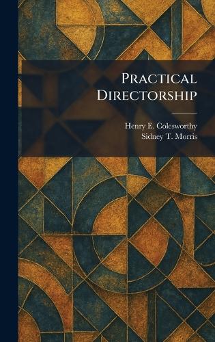 Practical Directorship