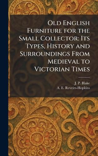 Old English Furniture for the Small Collector