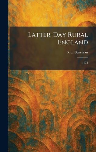 Latter-Day Rural England