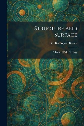 Structure and Surface