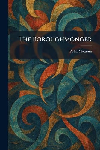 The Boroughmonger