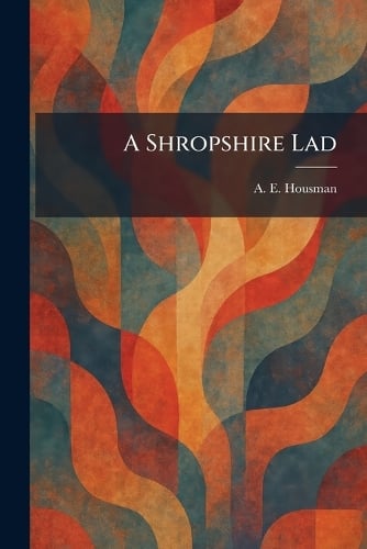 A Shropshire Lad