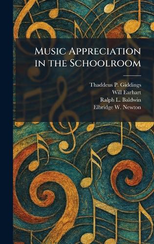 Music Appreciation in the Schoolroom
