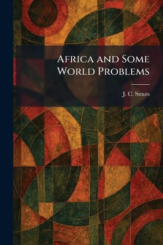Africa and Some World Problems