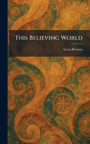 This Believing World
