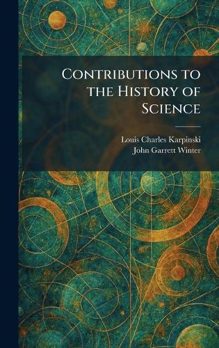 Contributions to the History of Science
