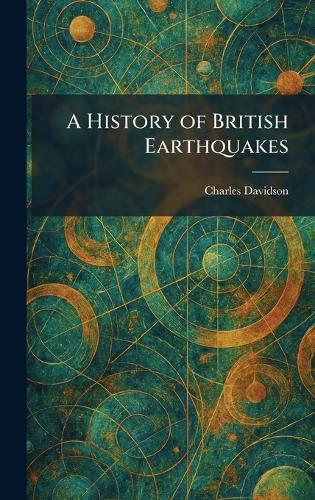 A History of British Earthquakes