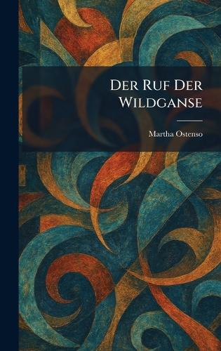 Der Ruf Der Wildganse