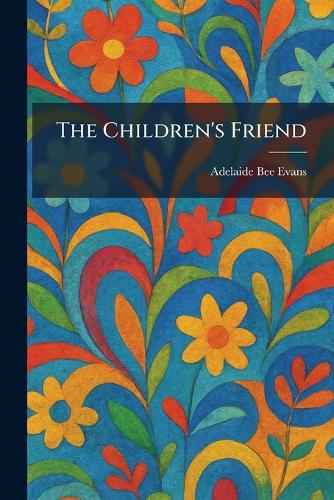 The Children's Friend