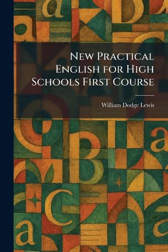 New Practical English for High Schools First Course