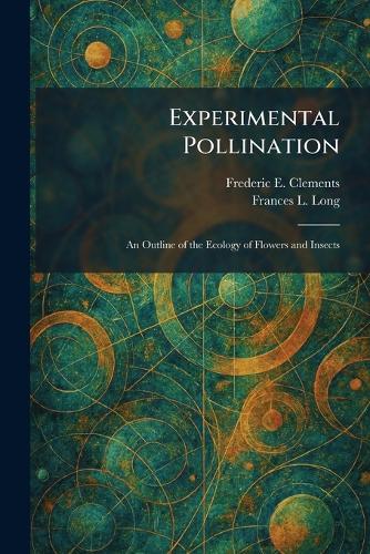 Experimental Pollination