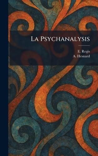 La Psychanalysis