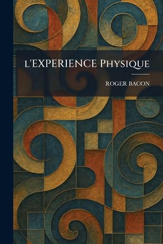l'EXPERIENCE Physique