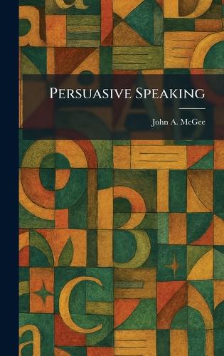 Persuasive Speaking