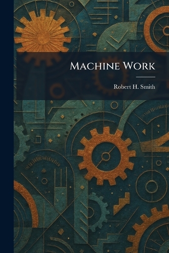 Machine Work