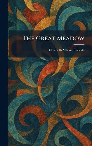 The Great Meadow
