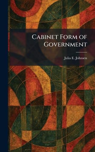 Cabinet Form of Government