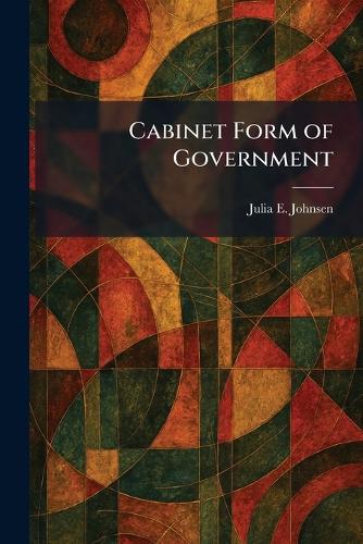 Cabinet Form of Government