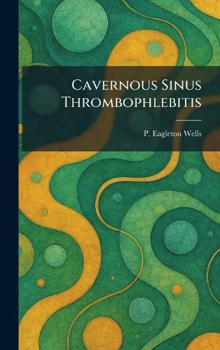 Cavernous Sinus Thrombophlebitis