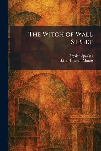 The Witch of Wall Street