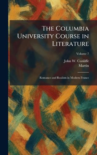 The Columbia University Course in Literature