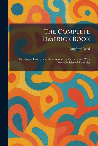 The Complete Limerick Book