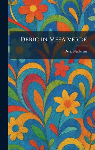 Deric in Mesa Verde