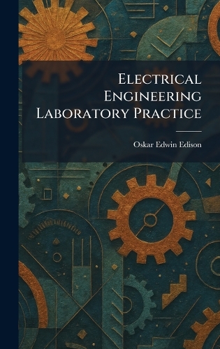 Electrical Engineering Laboratory Practice