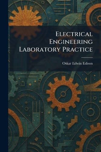 Electrical Engineering Laboratory Practice