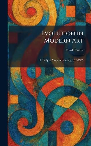 Evolution in Modern Art