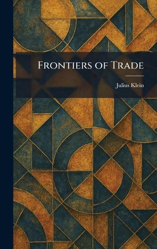Frontiers of Trade