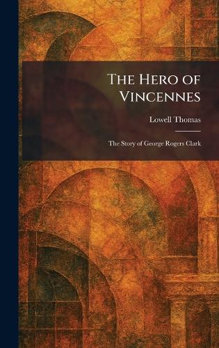 The Hero of Vincennes
