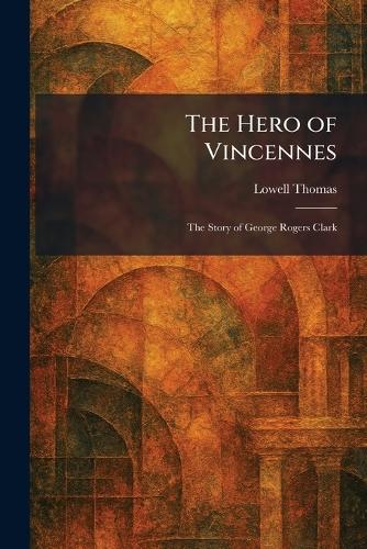 The Hero of Vincennes