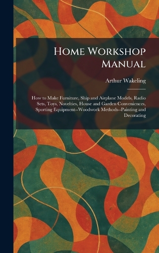 Home Workshop Manual