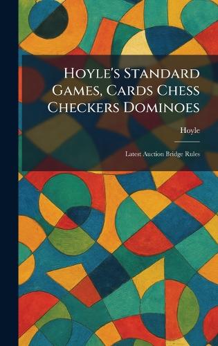 Hoyle's Standard Games, Cards Chess Checkers Dominoes