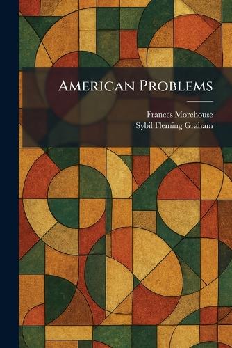American Problems
