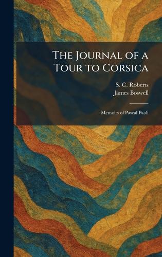 The Journal of a Tour to Corsica