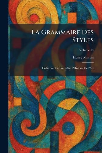 La Grammaire Des Styles