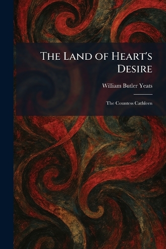 The Land of Heart's Desire
