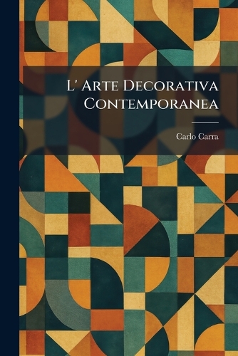 L' Arte Decorativa Contemporanea