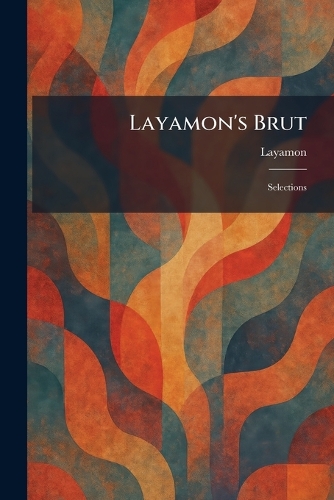Layamon's Brut