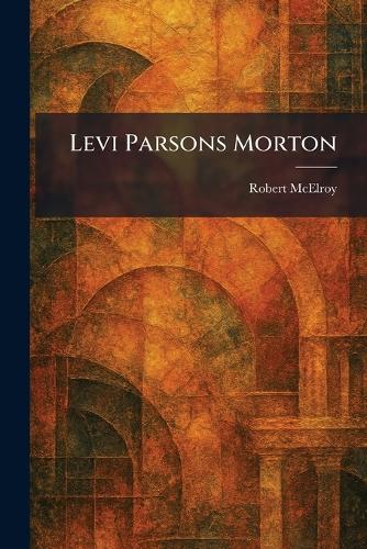 Levi Parsons Morton
