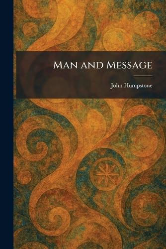 Man and Message