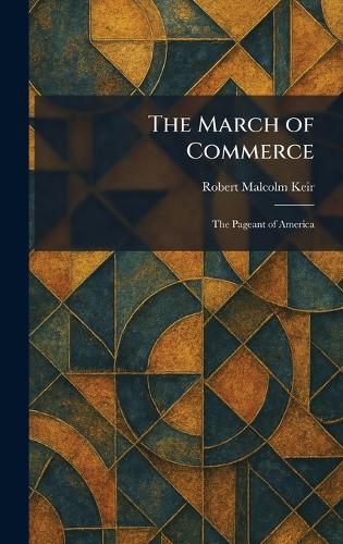 The March of Commerce