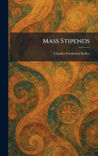 Mass Stipends