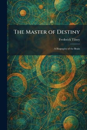 The Master of Destiny
