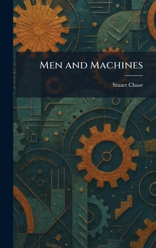 Men and Machines