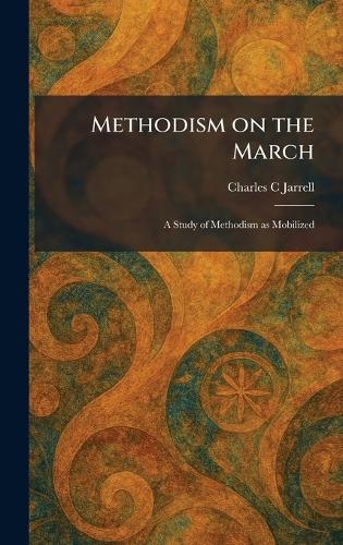 Methodism on the March