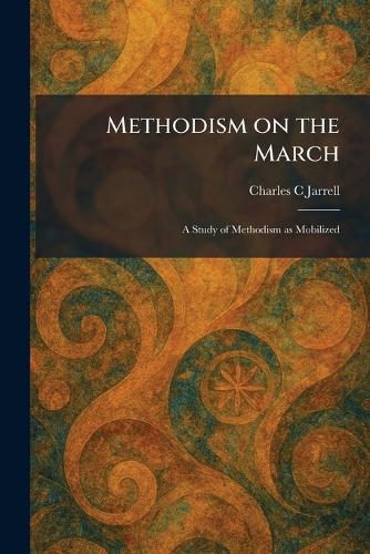 Methodism on the March