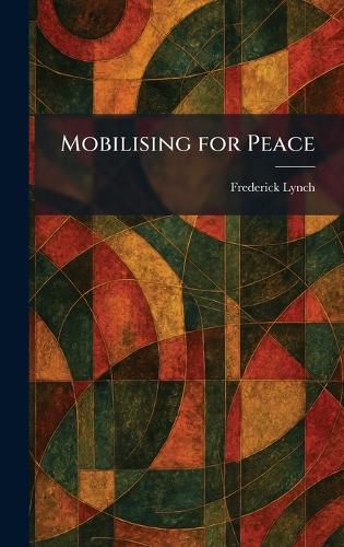 Mobilising for Peace